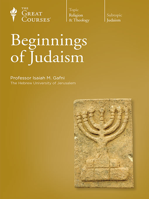Title details for Beginnings of Judaism by Isaiah M. Gafni - Available